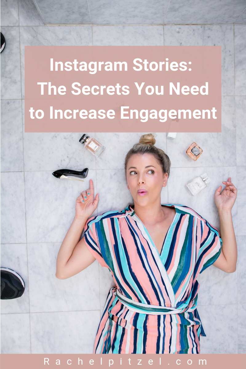Instagram Stories: The Secrets You Need to Increase Engagement